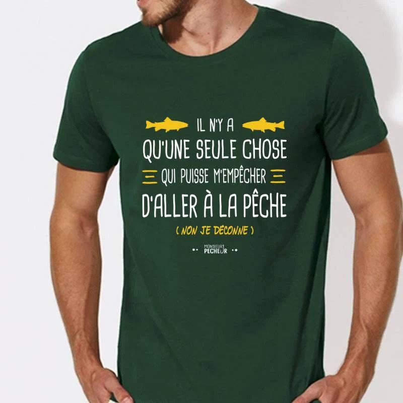 Tee Shirt Manches Courtes Homme Monsieur Pêcheur Il N Y A Qu Une Seule Chose – Vert · Vert · XXL